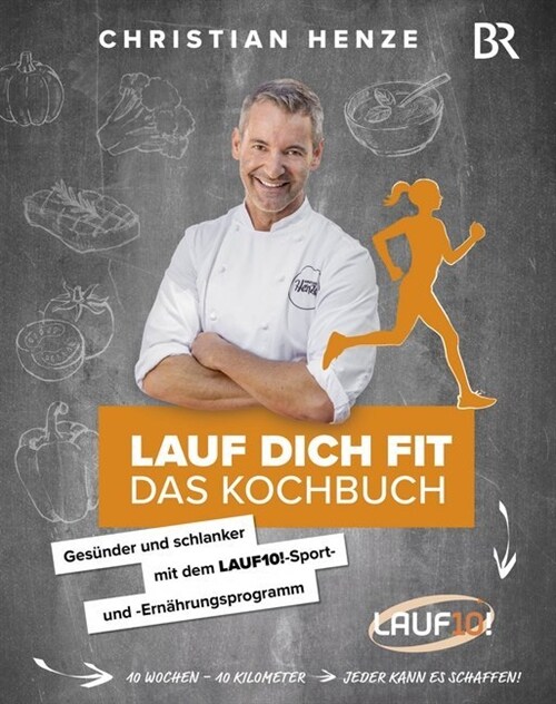 Lauf dich fit - Das Kochbuch (Hardcover)