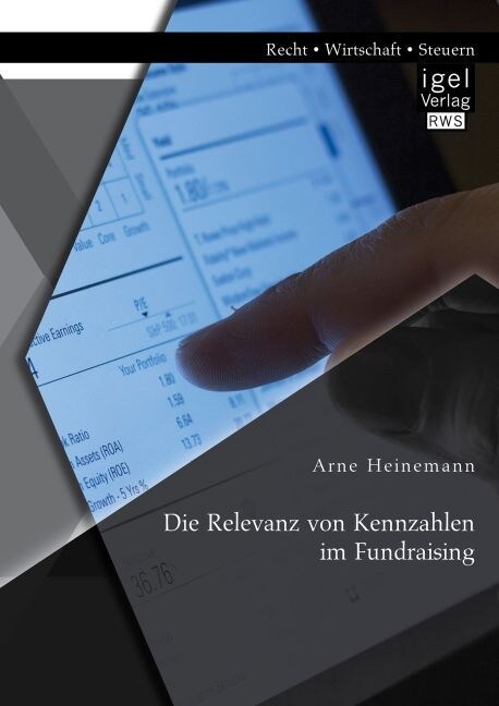 Die Relevanz von Kennzahlen im Fundraising (Paperback)