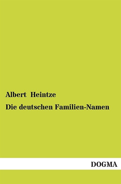 Die deutschen Familien-Namen (Paperback)