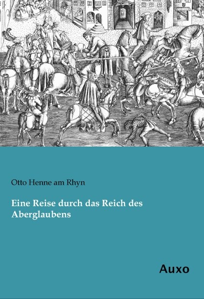 Eine Reise durch das Reich des Aberglaubens (Paperback)