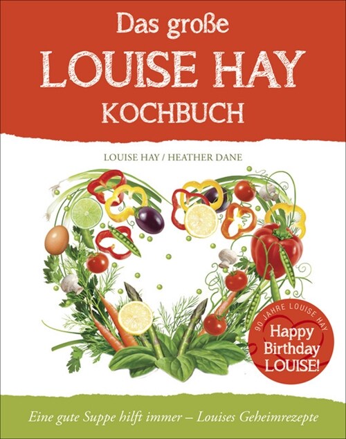 Das große Louise Hay Kochbuch (Hardcover)