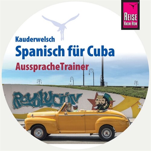 Reise Know-How Spanisch fur Cuba, 1 Audio-CD (CD-Audio)