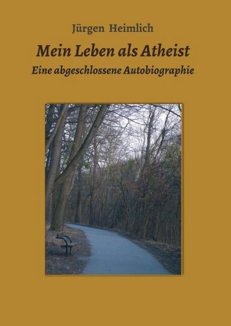 Mein Leben als Atheist (Paperback)