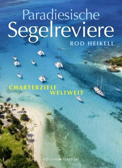 Paradiesische Segelreviere (Hardcover)