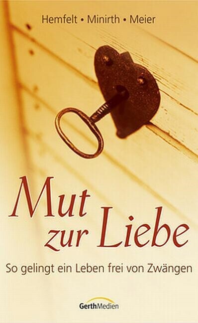 Mut zur Liebe (Paperback)