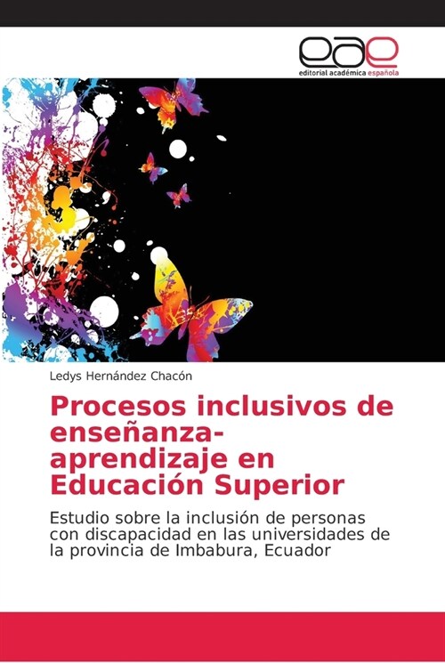 Procesos inclusivos de ense?nza-aprendizaje en Educaci? Superior (Paperback)