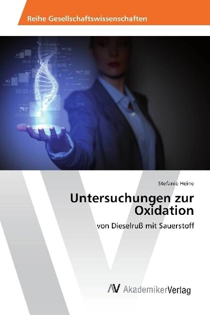 Untersuchungen zur Oxidation (Paperback)