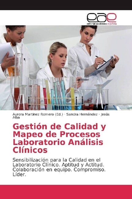 Gestion de Calidad y Mapeo de Procesos Laboratorio Analisis Clinicos (Paperback)