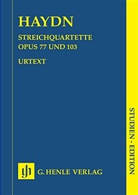 Streichquartette. Heft XI, Lobkowitz-Quartette und letztes Quartett, Opus 77 und 103