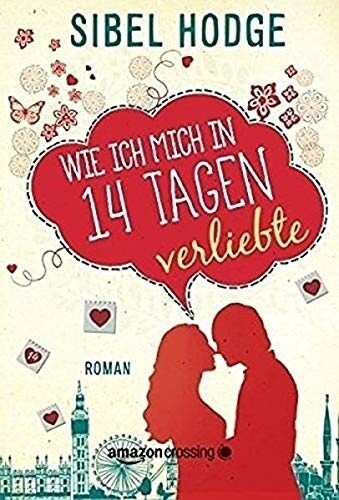 Wie ich mich in 14 Tagen verliebte (Paperback)