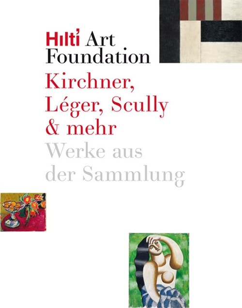 Kirchner, Leger, Scully & mehr (Hardcover)