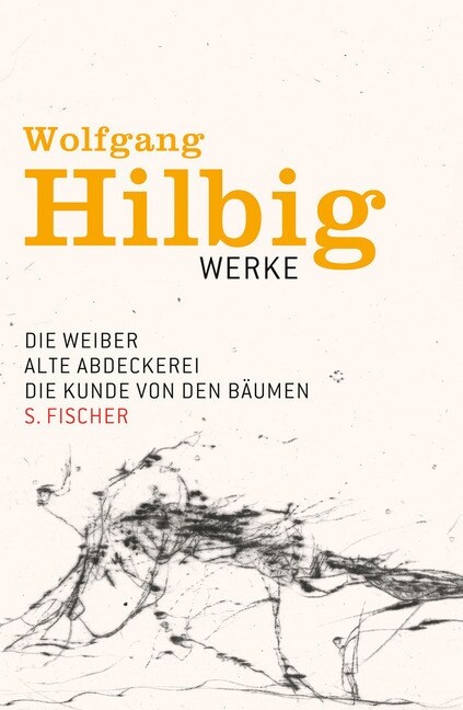 Die Weiber; Alte Abdeckerei; Die Kunde von den Baumen (Hardcover)