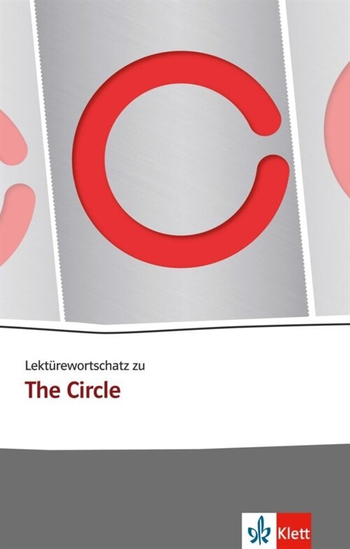 Lekturewortschatz zu The Circle (Paperback)