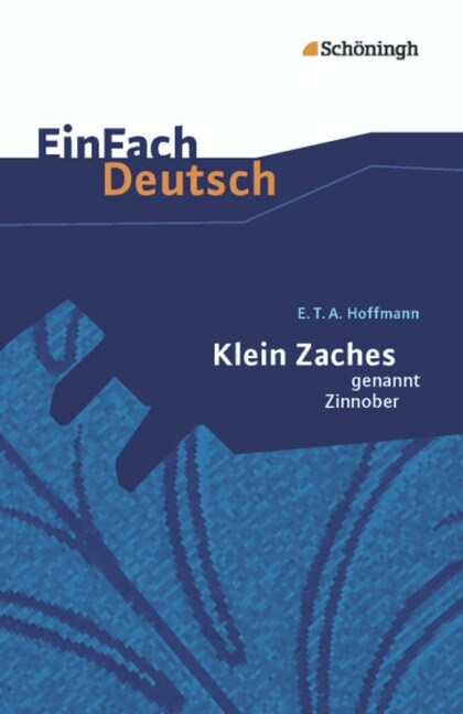 Klein Zaches, genannt Zinnober (Paperback)