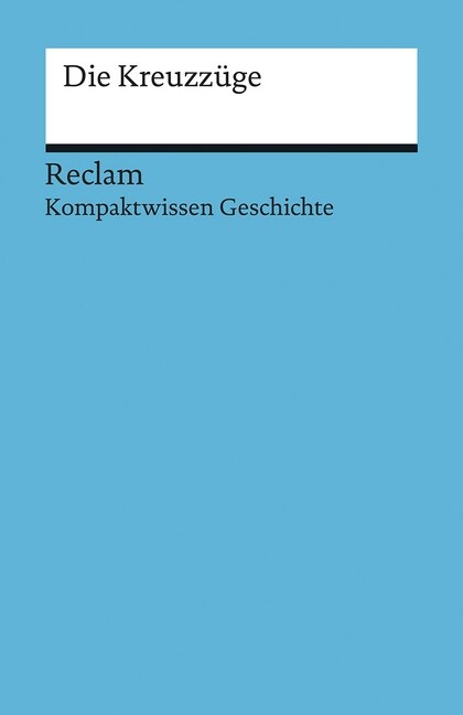 Die Kreuzzuge (Paperback)