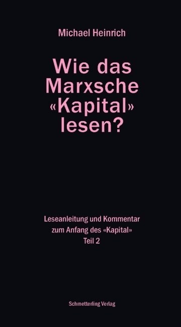 Wie das Marxsche Kapital lesen？. Tl.2 (Paperback)