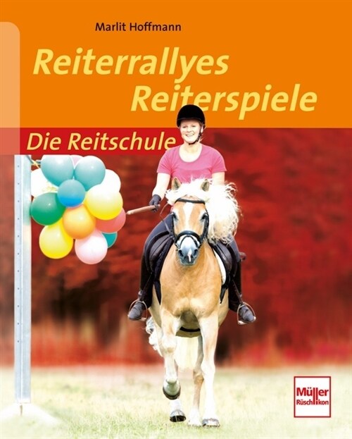 Reiterrallyes - Reiterspiele (Paperback)