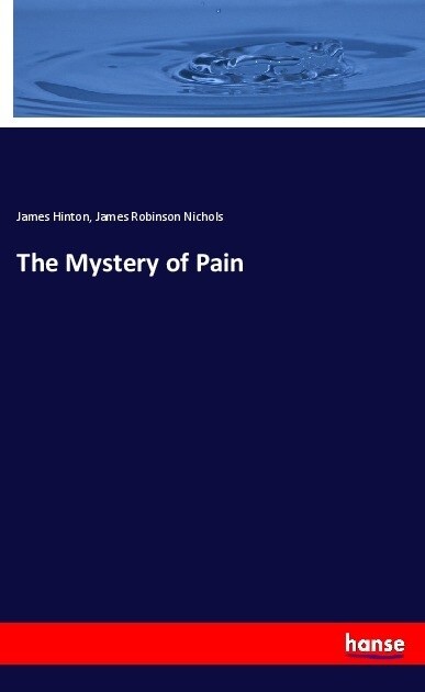 The Mystery of Pain (Paperback)