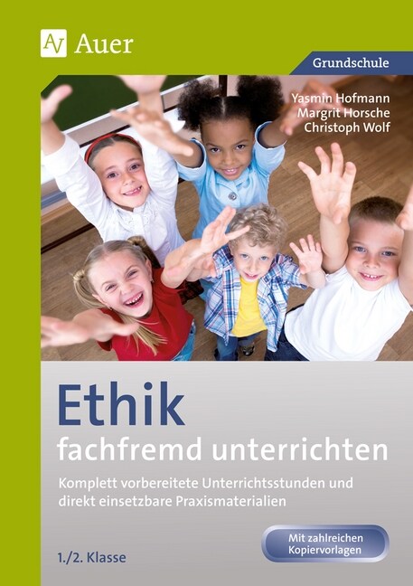 Ethik fachfremd unterrichten, 1./2. Klasse (Paperback)