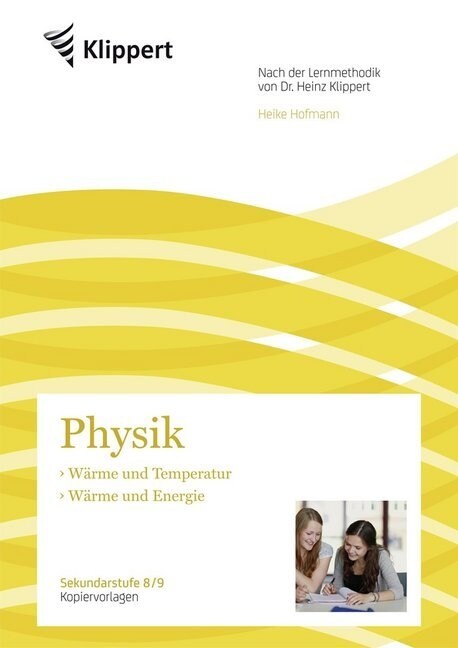 Physik 8/9, Warme und Temperatur - Warme und Energie (Pamphlet)