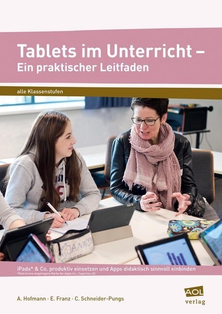 Tablets im Unterricht - Ein praktischer Leitfaden (Paperback)