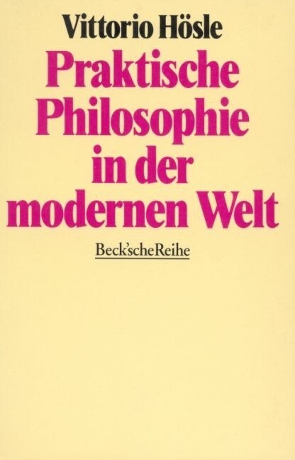 Praktische Philosophie in der modernen Welt (Paperback)