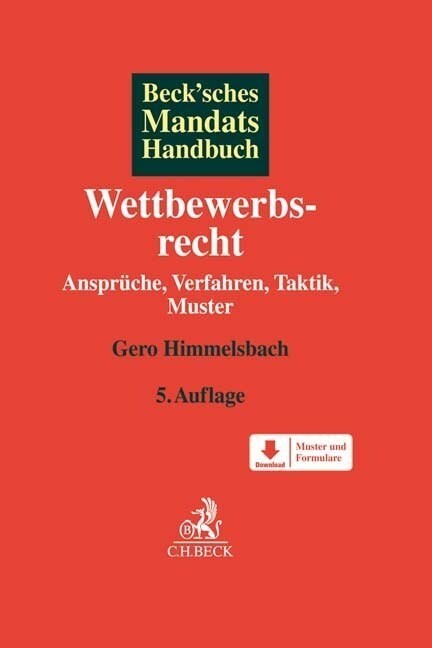 Becksches Mandatshandbuch Wettbewerbsrecht (Hardcover)