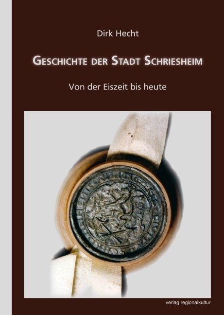 Geschichte der Stadt Schriesheim (Hardcover)