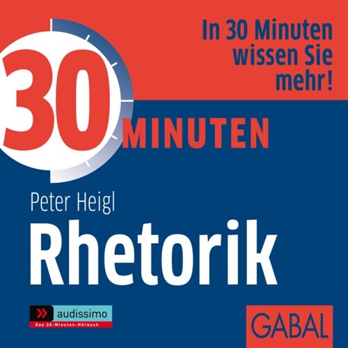 30 Minuten Rhetorik, Audio-CD (CD-Audio)