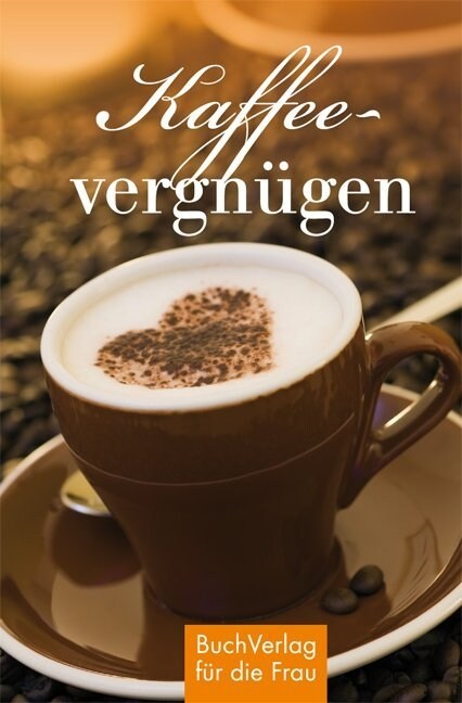 Kaffeevergnugen (Hardcover)