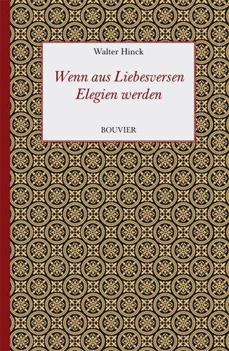 Wenn aus Liebesversen Elegien werden - Uber verlorene Illusionen (Hardcover)