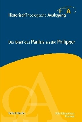 Der Brief des Paulus an die Philipper (Hardcover)