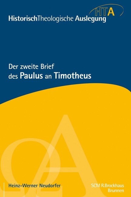 Der zweite Brief des Paulus an Timotheus (Hardcover)