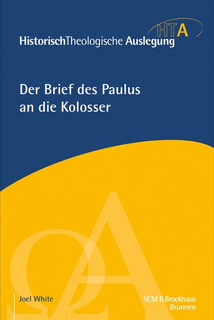 Der Brief des Paulus an die Kolosser (Hardcover)