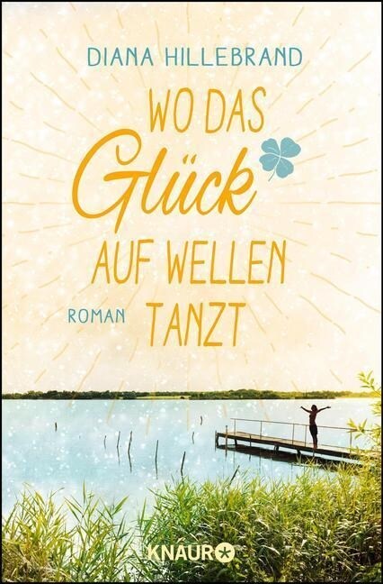 Wo das Gluck auf Wellen tanzt (Paperback)