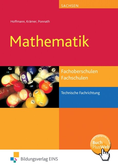 Mathematik fur Fachoberschulen, Fachschulen, Technische Fachrichtung, Sachsen (Paperback)