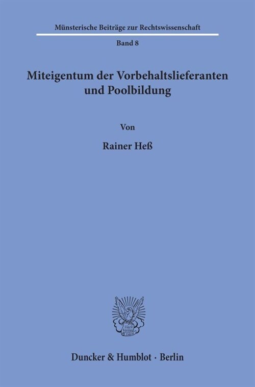 Miteigentum Der Vorbehaltslieferanten Und Poolbildung (Paperback)