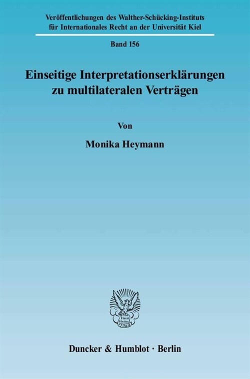 Einseitige Interpretationserklarungen Zu Multilateralen Vertragen (Paperback)