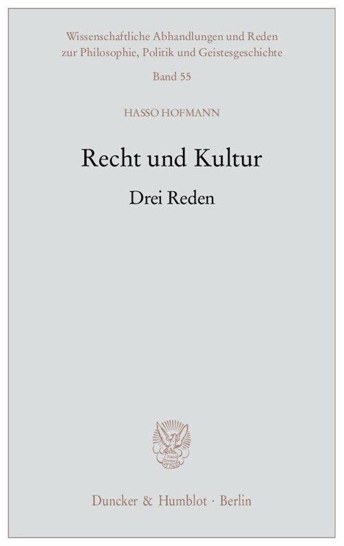 Recht Und Kultur: Drei Reden (Paperback)