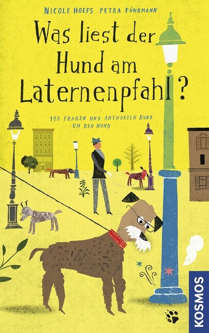 Was liest der Hund am Laternenpfahl？ (Paperback)
