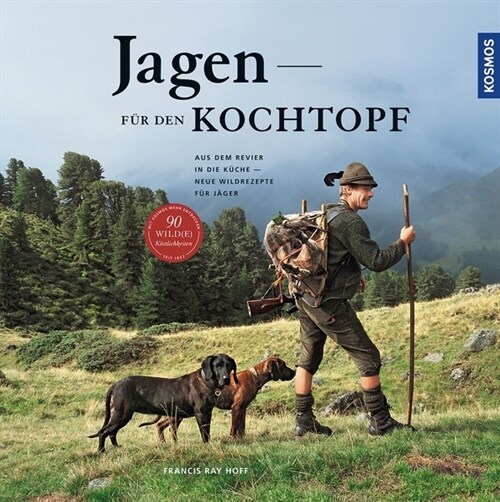 Jagen fur den Kochtopf (Hardcover)