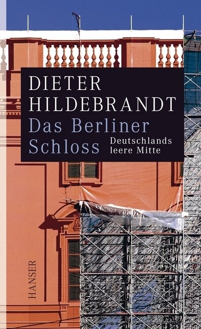 Das Berliner Schloss (Hardcover)