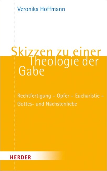 Skizzen zu einer Theologie der Gabe (Paperback)
