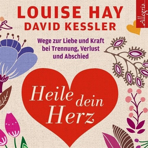 Heile dein Herz, 5 Audio-CDs (CD-Audio)