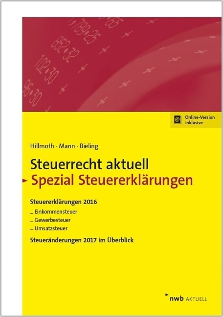 Steuerrecht aktuell Spezial Steuererklarungen 2016 (WW)