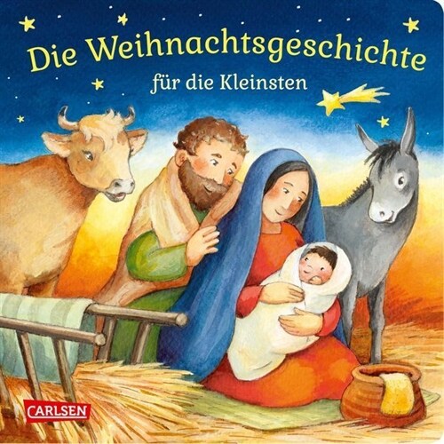 Die Weihnachtsgeschichte fur die Kleinsten (Board Book)