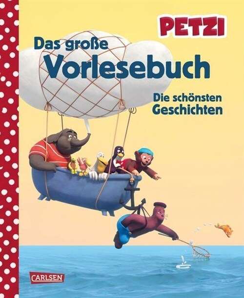 Petzi: Das große Vorlesebuch (Hardcover)