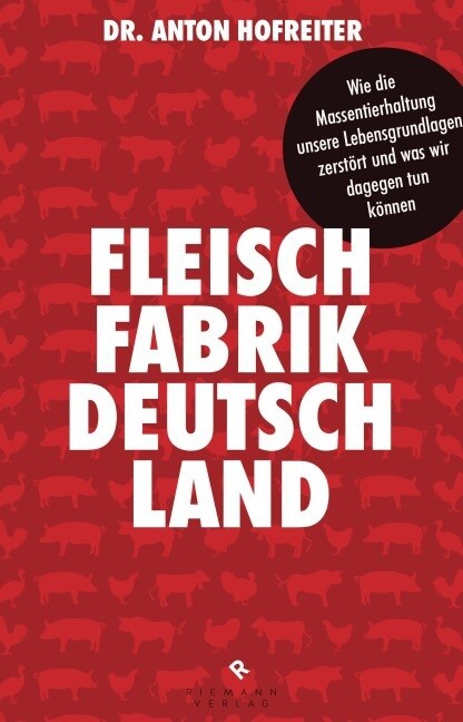 Fleischfabrik Deutschland (Hardcover)