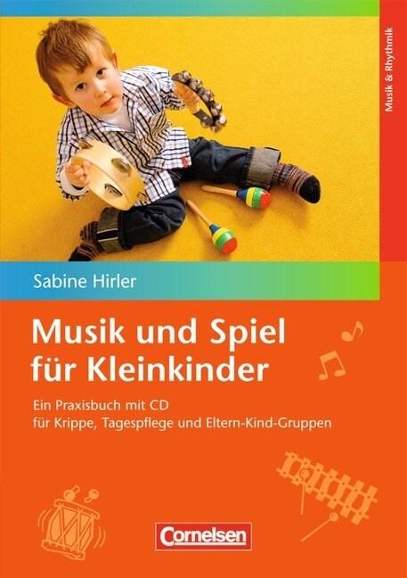 Musik und Spiel fur Kleinkinder, m. Audio-CD (Paperback)