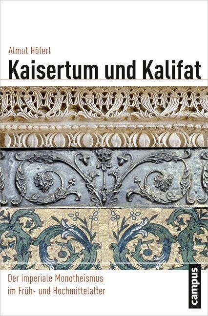 Kaisertum und Kalifat (Paperback)